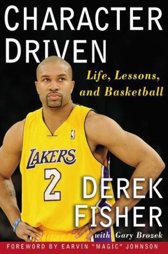 Couverture du livre « Character Driven » de Fisher Derek aux éditions Touchstone