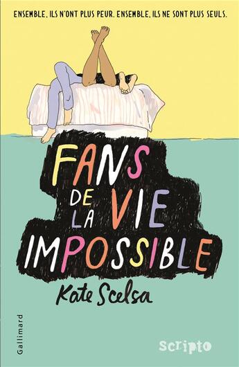 Couverture du livre « Fans de la vie impossible » de Kate Scelsa aux éditions Gallimard-jeunesse