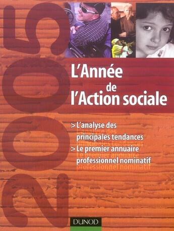 Couverture du livre « L'année de l'action sociale 2005 » de Jean-Yves Gueguen aux éditions Dunod