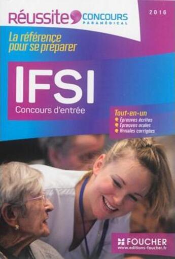 Couverture du livre « IFSI ; concours d'entrée 2015 » de Gioria-R aux éditions Foucher