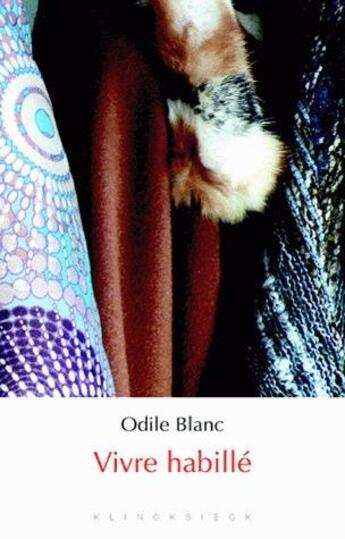 Couverture du livre « Vivre habillé » de Odile Blanc aux éditions Klincksieck