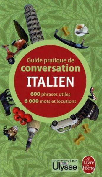 Couverture du livre « Guide pratique de conversation ; italien » de Pierre Ravier et Werner Reutner aux éditions Le Livre De Poche