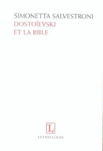 Couverture du livre « Dostoievski et la bible » de Simonetta Salvestroni aux éditions Lethielleux