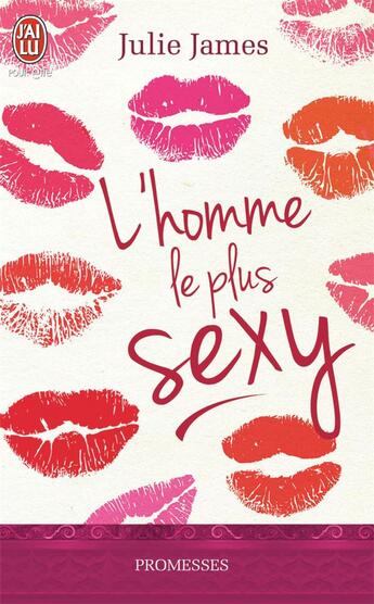 Couverture du livre « L'homme le plus sexy » de Julie James aux éditions J'ai Lu