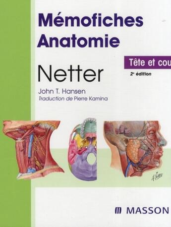 Couverture du livre « Mémofiches anatomie Netter ; tête et cou (2e édition) » de Netter et Hansen aux éditions Elsevier-masson