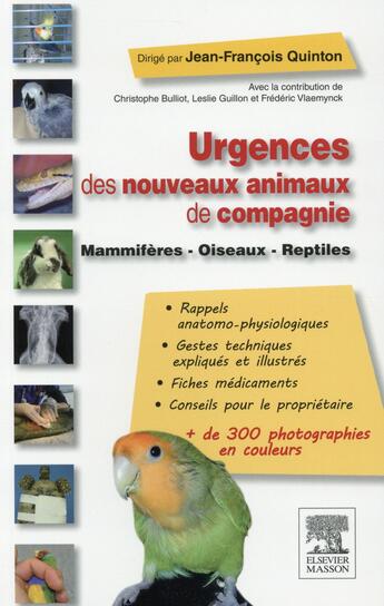 Couverture du livre « Urgences des nouveaux animaux de compagnie » de Guillon et Jean-Francois Quinton aux éditions Elsevier-masson