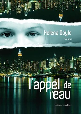 Couverture du livre « L'appel de l'eau » de Helena Doyle aux éditions Amalthee