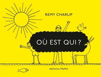 Couverture du livre « Où est qui? » de Remy Charlip aux éditions Memo