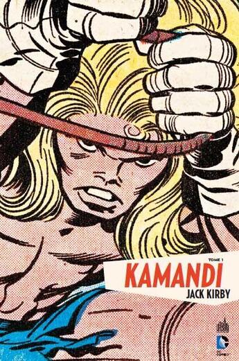 Couverture du livre « Kamandi Tome 1 » de Jack Kirby aux éditions Urban Comics