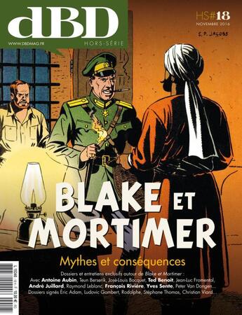 Couverture du livre « DBD MAGAZINE Hors-Série n.18 ; Blake et Mortimer ; mythes et conséquences » de Dbd Magazine aux éditions Dbd