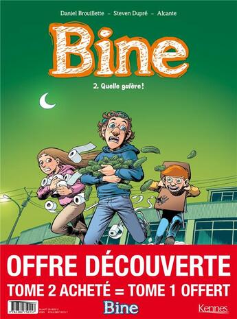 Couverture du livre « Bine t.2 ; quelle galère ! » de Daniel Brouillette et Steven Dupre et Didier Alcante aux éditions Kennes Editions