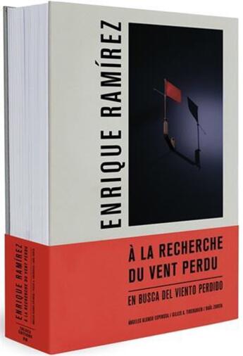 Couverture du livre « Enrique Ramirez : À la recherche du vent perdu » de Enrique Ramirez aux éditions Toluca