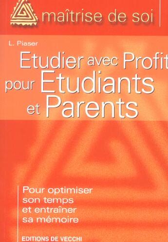 Couverture du livre « Etudier avec profit pour etudiants et parents » de L Piaser aux éditions De Vecchi