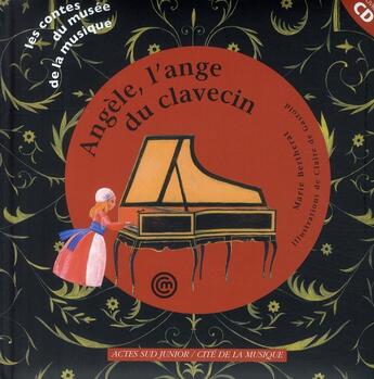 Couverture du livre « Angèle, l'ange du clavecin » de Marie Bertherat aux éditions Actes Sud