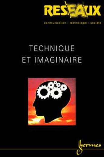 Couverture du livre « Technique et imaginaire » de Picon aux éditions Hermes Science Publications