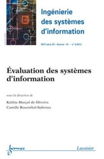 Couverture du livre « Evaluation Des Systemes D'Information (Ingenierie Des Systemes D'Information Rsti Serie Isi Volume 1 » de Marcal De Oliveira K aux éditions Hermes Science Publications