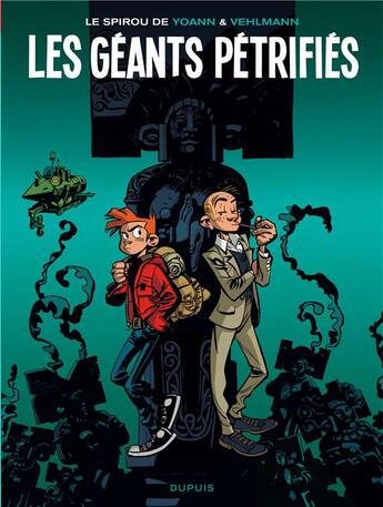 Couverture du livre « Le Spirou de... : les géants pétrifiés » de Fabien Vehlmann et Yoann aux éditions Dupuis