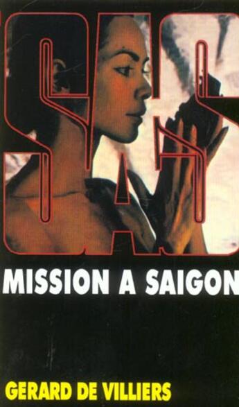 Couverture du livre « SAS T.20 ; mission à Saïgon » de Gerard De Villiers aux éditions Malko