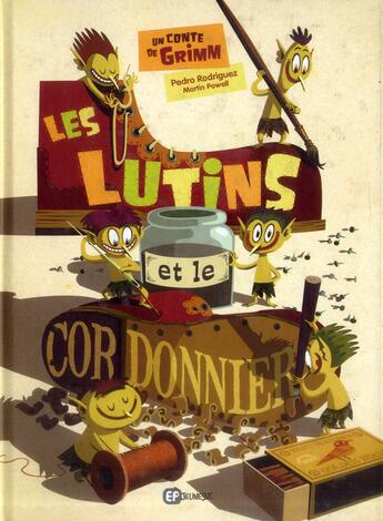 Couverture du livre « Les lutins et le cordonnier » de Pedro Rodriguez et Martin Powell et Wilhelm Grimm aux éditions Paquet