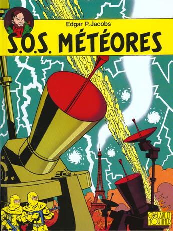 Couverture du livre « Blake et Mortimer Tome 8 : S.O.S. météores » de Edgar Pierre Jacobs aux éditions Blake Et Mortimer