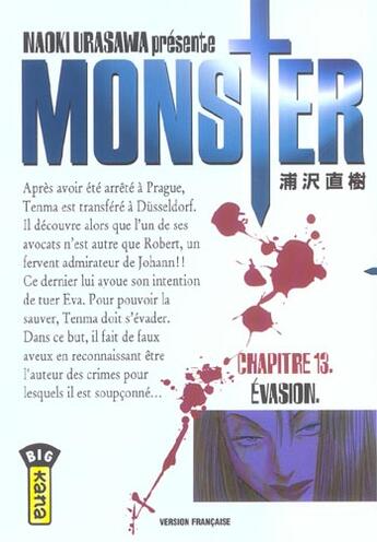 Couverture du livre « Monster Tome 13 : évasion » de Naoki Urasawa aux éditions Kana