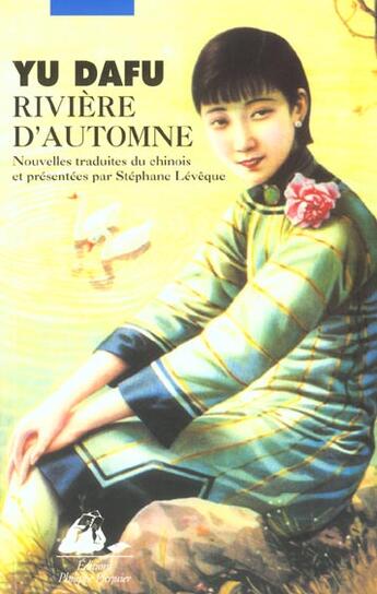 Couverture du livre « Riviere d'automne » de Dafu Yu aux éditions Picquier