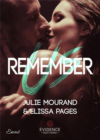 Couverture du livre « Remember Us » de Julie Mourand et Elissa Pages aux éditions Evidence Editions