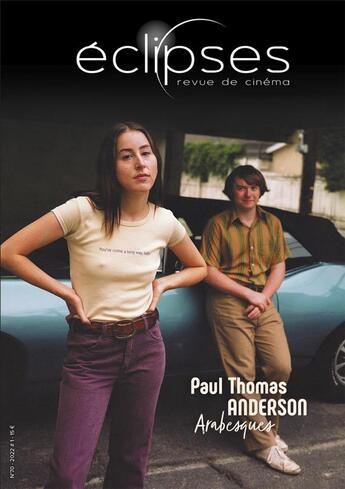 Couverture du livre « Eclipses 70 : paul thomas anderson, arabesques - ete 2022 » de  aux éditions Revue Eclipses