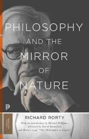 Couverture du livre « PHILOSOPHY AND THE MIRROR OF NATURE - THIRTIETH-ANNIVERSARY EDITION » de Richard Rorty aux éditions Princeton University Press