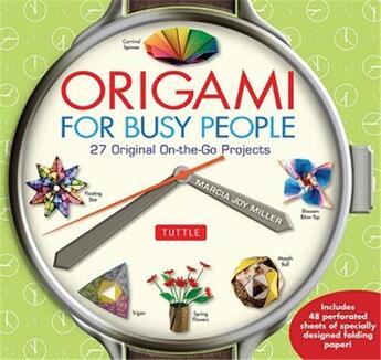 Couverture du livre « Origami for busy people » de Joy Miller M aux éditions Tuttle