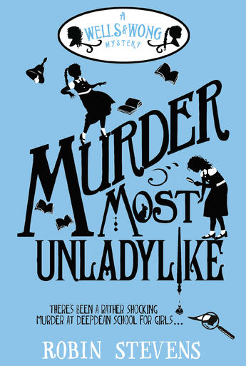 Couverture du livre « Murder Most Unladylike » de Stevens Robin aux éditions Rhcb Digital