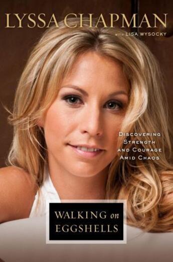 Couverture du livre « Walking on Eggshells » de Chapman Lyssa aux éditions Howard Books