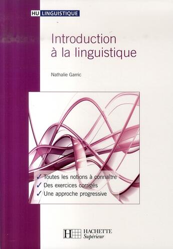 Couverture du livre « Hu Linguistique ; Introduction A La Linguistique » de Garric-N aux éditions Hachette Education