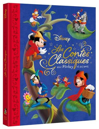 Couverture du livre « Les plus beaux contes classiques avec Mickey et ses amis » de Disney aux éditions Disney Hachette