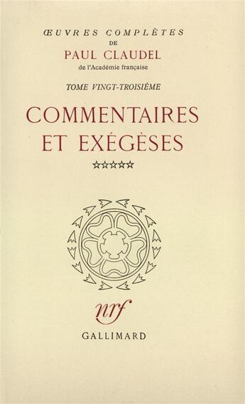 Couverture du livre « Oeuvres complètes t.23 » de Paul Claudel aux éditions Gallimard