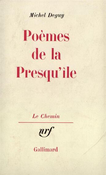 Couverture du livre « Poemes de la presqu'ile » de Michel Deguy aux éditions Gallimard