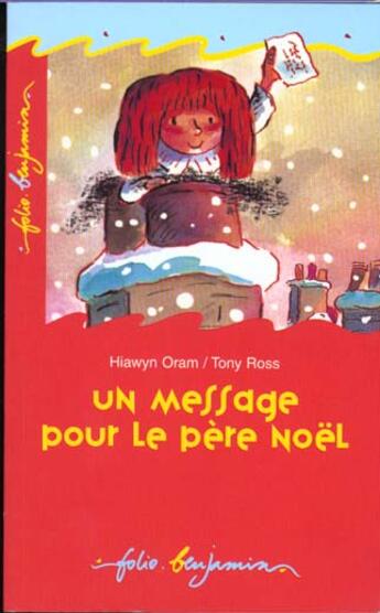 Couverture du livre « Un message pour le pere noel » de Oram/Ross aux éditions Gallimard-jeunesse