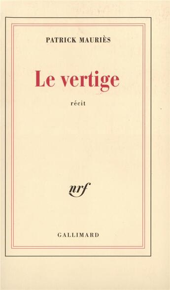 Couverture du livre « Le vertige » de Patrick Mauries aux éditions Gallimard