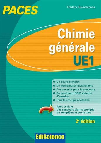 Couverture du livre « Chimie générale ; UE1 ; PACES ; cours, exercices, annales et GCM corrigés (2e édition) » de Frederic Ravomanana aux éditions Ediscience