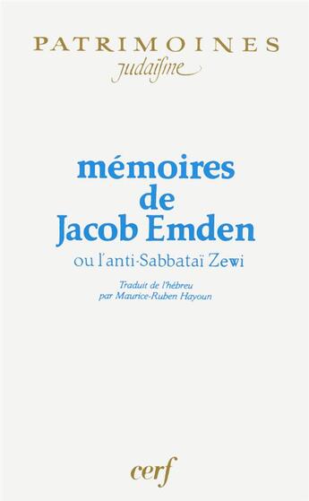 Couverture du livre « Mémoires de Jacob Emdem » de Maurice-Ruben Hayoun aux éditions Cerf