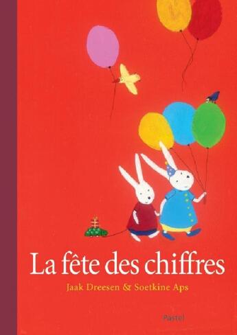 Couverture du livre « Fete des chiffres (la) » de Aps Soetkine / Drees aux éditions Ecole Des Loisirs