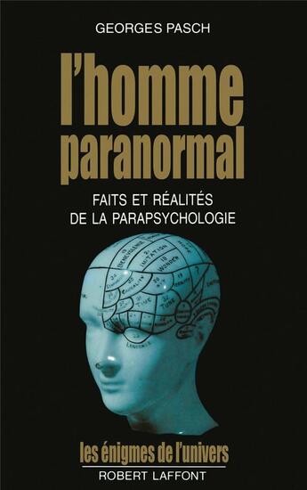 Couverture du livre « L'homme paranormal » de Pasch Georges aux éditions Robert Laffont