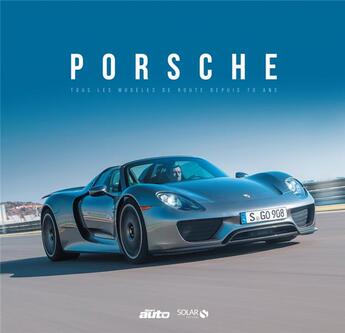 Couverture du livre « Les 70 ans de Porsche » de  aux éditions Solar