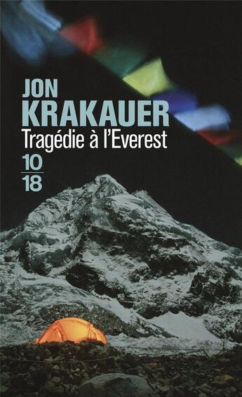 Couverture du livre « Tragédie à l'Everest » de Jon Krakauer aux éditions 10/18