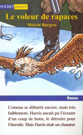 Couverture du livre « Voleur De Rapaces » de Melvin Burgess aux éditions Pocket Jeunesse