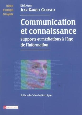 Couverture du livre « Communication et connaissance » de  aux éditions Cnrs