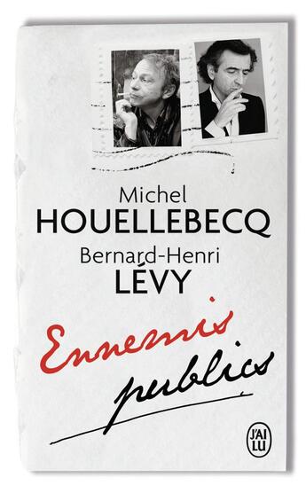 Couverture du livre « Ennemis publics » de Michel Houellebecq et Bernard-Henri Levy aux éditions J'ai Lu