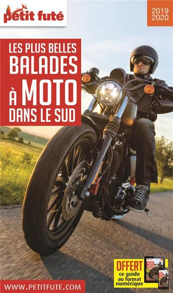 Couverture du livre « Les plus belles balades à moto dans le sud (édition 2019/2020) » de  aux éditions Le Petit Fute