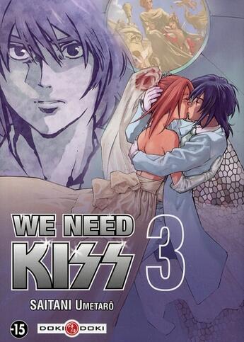 Couverture du livre « We need kiss t.3 » de Umetaro Saitani aux éditions Bamboo