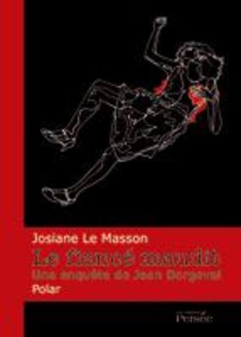 Couverture du livre « Le fiancé maudit » de Josiane Le Masson aux éditions Persee